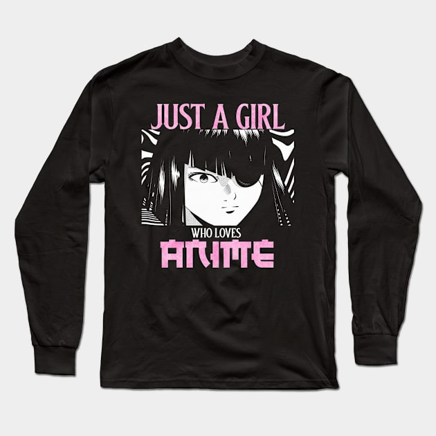 Just a Girl Who Loves Anime Pastel Goth Manga Otaku Japanese Long Sleeve T-Shirt by Sassee Designs